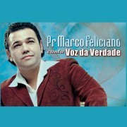 Marco Feliciano lançará CD cantando músicas do Voz da Verdade
