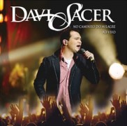 Davi Sacer lança CD “No Caminho de Milagres” pela Som Livre