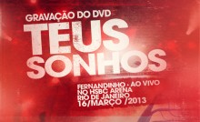 Após adiamento, Fernandinho anuncia nova data e local de gravação do DVD “Teus Sonhos”