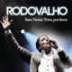 Bispo Robson Rodovalho lança seu CD 