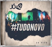 #TudoNovo: Jó42 inicia distribuição de seu primeiro álbum ao vivo; Ouça aqui a música de trabalho