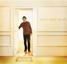 Paulo César Baruk lança teaser de seu novo CD, “Entre”, com participação de vários artistas nacionais. Assista