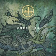 Banda Eisley apresenta seu novo álbum, “Currents”; Ouça músicas de trabalho aqui