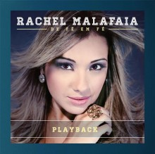 Rachel Malafaia comemora 100 mil seguidores no Twitter e lança playback do CD “De Fé em Fé”
