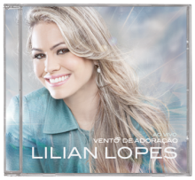 Lilian Lopes finaliza produção do álbum “Vento de Adoração – Ao Vivo”
