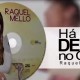 Raquel Mello apresenta teaser de seu novo álbum 
