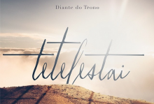 Diante do Trono apresenta músicas de seu novo álbum, “Tetelestai”; Ouça
